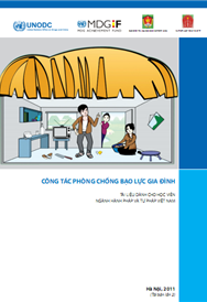 Công tác phòng chống bạo lực gia đình. Tài liệu dành cho học viên ngành hành pháp và tư pháp Việt Nam (tái bản lần 2)
